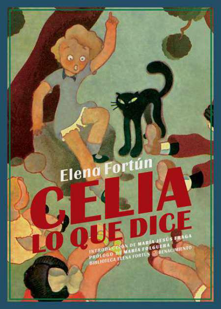 Libro: Celia, lo que dice (Editorial Renacimiento)