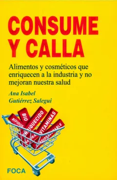 Portada 'Consume y calla'