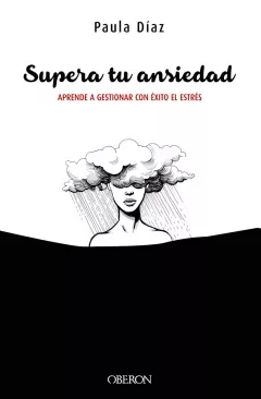 Supera tu ansiedad