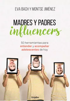 Entrevista a Eva Bach y Montse Jiménez Padres y madres influencers