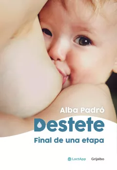 Entrevista a Alba Padró Entrevista a Alba Padró, autora de 'Destete. Final de una etapa'