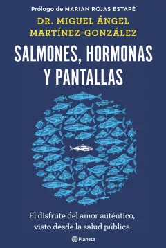 Portada "Salmones, hormonas y pantallas"