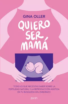 Portada "Quiero ser mamá"