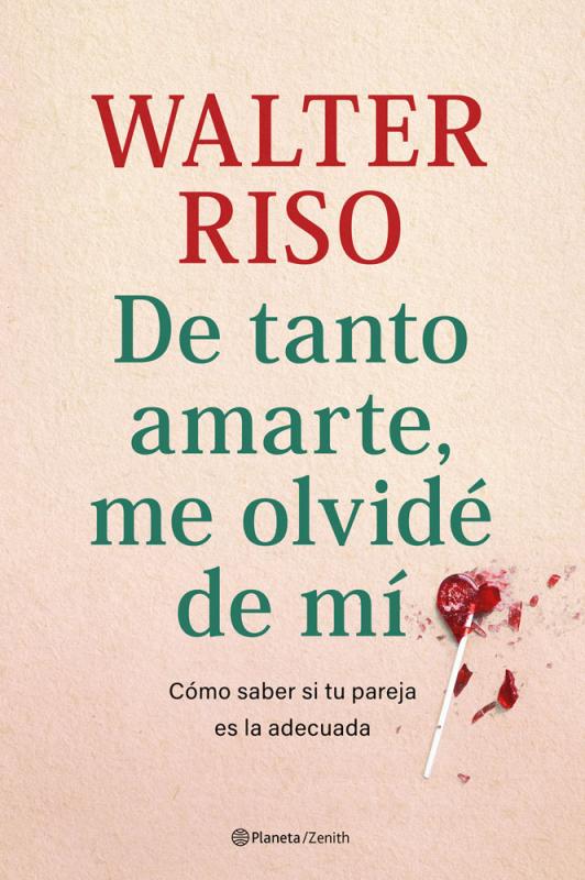 Walter Riso - Para tener un amor sano se requiere de la unión